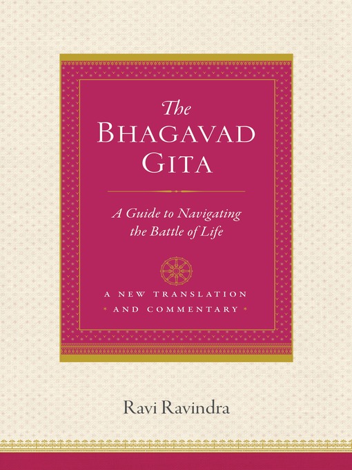 Title details for The Bhagavad Gita by Ravi Ravindra - Available